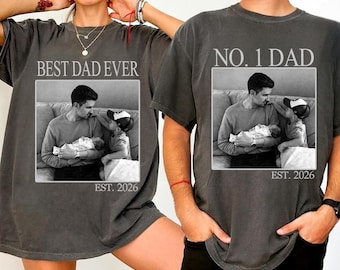 Comfort Colors Personalized Best Dad Ever Photo T-Shirt, Dad Picture Tshirt, Gift for Dad, Dad Tee, Dad Gift, Grandpa Gift