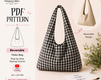 Reversible Hobo Bag PDF Sewing Pattern | Crescent Shoulder Bag Tutorial | Slouchy Boho Tote | Beginner Friendly | Instant Download A4 Letter