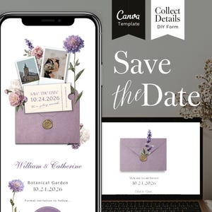 May include: A digital wedding invitation design with a lavender envelope, gold seal, photos, and floral accents. The text "Save the Date" is displayed, along with the names "William & Catherine" and the date "10.24.2026".
