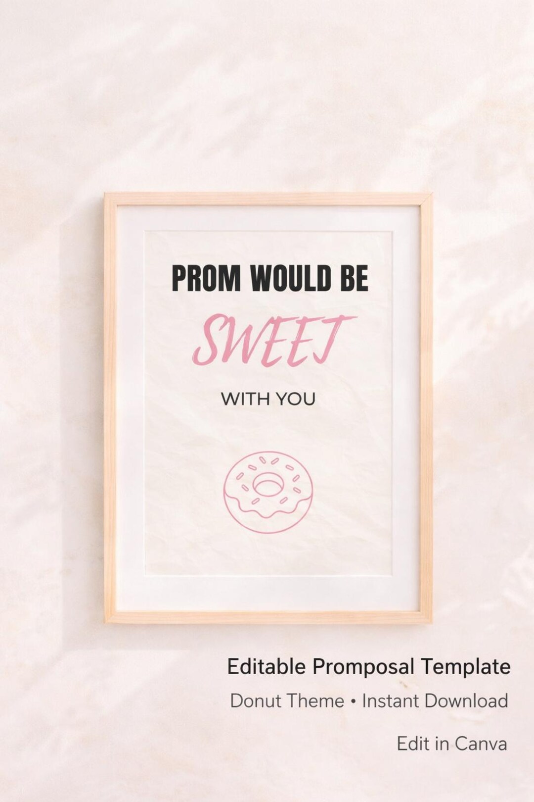 Promposal Example. Sign Donut Promposal Sign Template, Editable Prom Poster, Digital Download ...