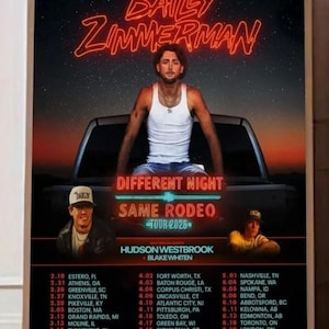 May include: A framed poster featuring Bailey Zimmerman's name in neon orange lettering. The poster promotes the "Different Night Same Rodeo Tour 2026" with tour dates listed. Zimmerman is pictured in a white tank top. Additional images of performers are at the bottom.