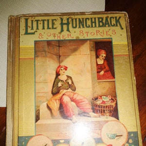 Little Hunchback and Other Stories 1898 Antique ABGGoodStuff