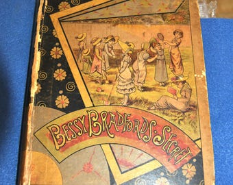 Antique 1881 Bessy Bradford's Secret First Edition