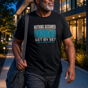 T-Shirt für Sterilgutassistenten, Nichts wird vorausgesetzt, Set für Set
