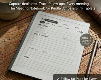 Può includere: Un taccuino digitale per tablet Kindle Scribe ed E-Ink, con il testo "Stop Taking Notes. Start Taking Action." Il taccuino presenta un layout di riunione con sezioni per attività di follow-up e note. Una penna è appoggiata accanto al tablet.