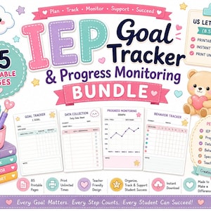 May include: A digital IEP Goal Tracker and Progress Monitoring bundle featuring 85 printable pages in US letter size. The graphic includes a stack of colorful books, a pencil holder, a teddy bear, and four sample tracking sheets with charts.