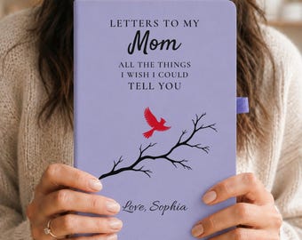 Personalized Letters to My Mom Grief Journal, Mom Memorial Notebook, Loss of Mother Gift