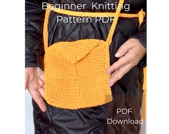 May include: A bright yellow knitted crossbody bag with a textured stitch pattern and a long strap. The image features white text that reads Beginner Knitting Pattern PDF and PDF Download, indicating this is a digital document for a craft project.