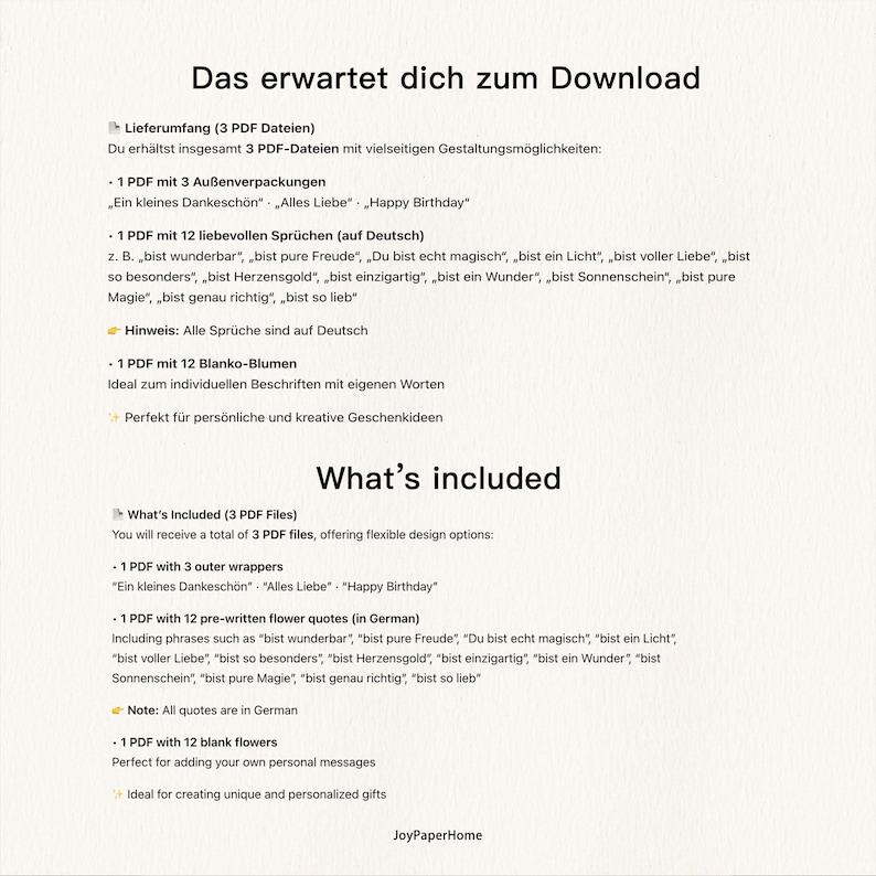 K&ouml;nnte beinhalten: Eine Produktbeschreibung zum digitalen Download in deutscher Sprache auf wei&szlig;em Hintergrund. Der Text enth&auml;lt S&auml;tze wie &bdquo;Happy Birthday&ldquo; und &bdquo;Alles Liebe&ldquo;. Das Produkt umfasst 3 PDF-Dateien mit Au&szlig;enverpackungen, Blumenzitaten und leeren Blumen.