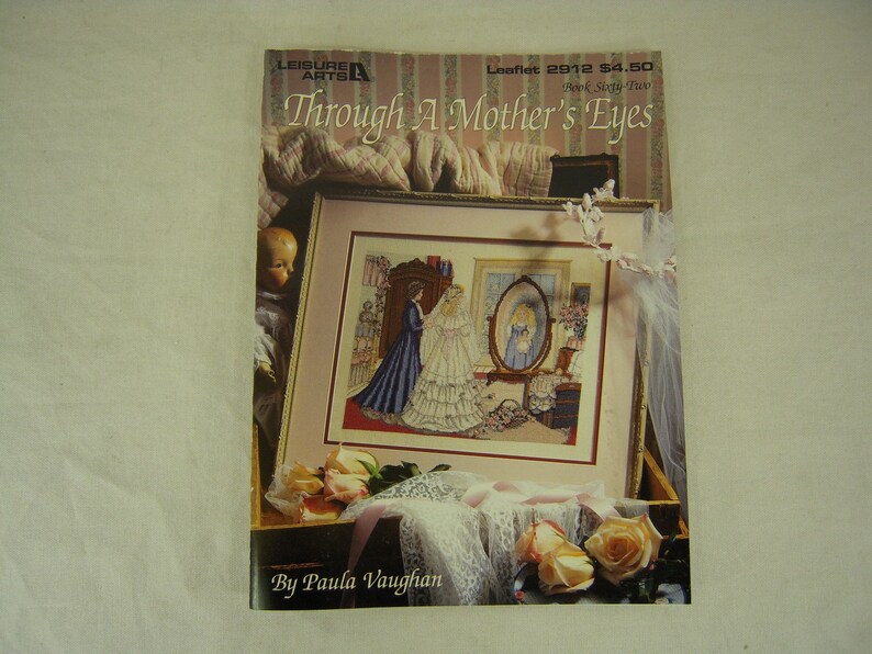 Beautiful Through A Father S Eyes Andor Through A Mother S Eyes Patterns By Paula Vaughan Sewing Fiber Craft Supplies Tools Safarni Org