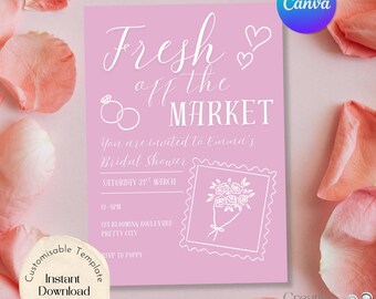 Fresh off Market Bridal Shower Invitation Template, Editable Canva Design (Digital Download)
