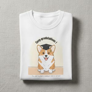 Corgi Graduation Shirt | Funny Corg-gratulations Dog Pun Tee
