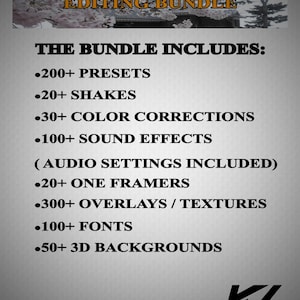 May include: An image promoting an editing bundle. The text "EDITING BUNDLE" is at the top. The bundle includes 200+ presets, 20+ shakes, 30+ color corrections, 100+ sound effects, 20+ one framers, 300+ overlays/textures, 100+ fonts, and 50+ 3D backgrounds.