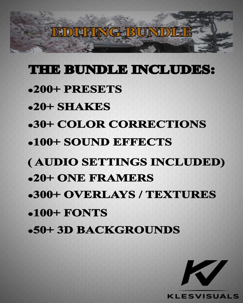May include: An image promoting an editing bundle. The text "EDITING BUNDLE" is at the top. The bundle includes 200+ presets, 20+ shakes, 30+ color corrections, 100+ sound effects, 20+ one framers, 300+ overlays/textures, 100+ fonts, and 50+ 3D backgrounds.