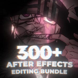 May include: A digital graphic featuring a stylised anime-inspired character with purple eyes and a sharp-toothed grin. The text 300+ AFTER EFFECTS EDITING BUNDLE is displayed in bold white letters with a glitch effect, alongside a KLES logo.