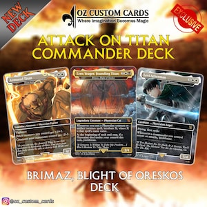 May include: An image promoting an Attack on Titan Commander Deck. The image shows three custom Magic: The Gathering cards: Armored Titan, Eren Yeager, and Levi Ackerman. The deck is titled "Brimaz, Blight of Oreskos Deck."