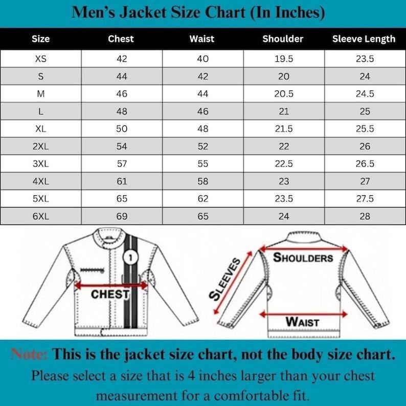 May include: A black and white jacket size chart with measurements in inches. The chart includes sizes XS to 6XL, with chest, waist, shoulder, and sleeve length measurements. Diagrams illustrate chest, waist, and sleeve locations. Text at the bottom advises adding 4 inches to the chest measurement.