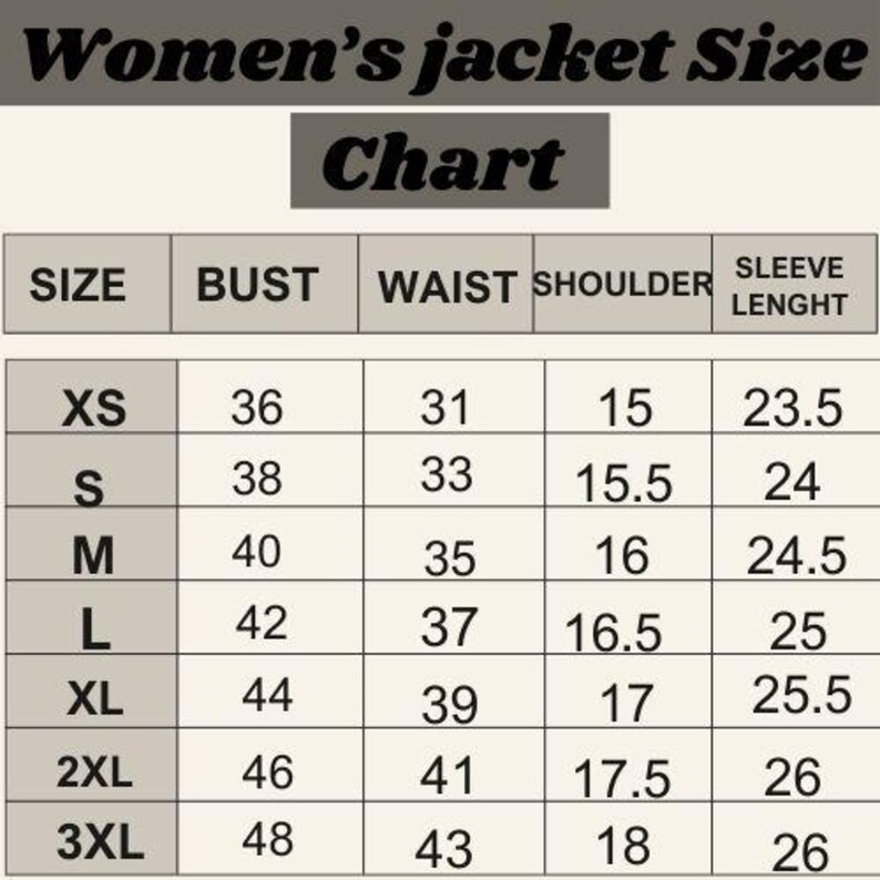 Puede incluir: Una tabla de tallas de chaquetas para mujer, con medidas en pulgadas. La tabla incluye tallas XS a 3XL, que enumeran las medidas de busto, cintura, hombro y largo de manga para cada talla. El texto "Women's jacket Size Chart" est&aacute; en la parte superior.