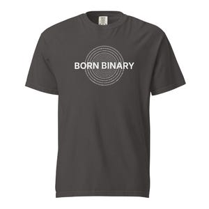 Born Binary Shirt – Programmer Humor Gift Tee