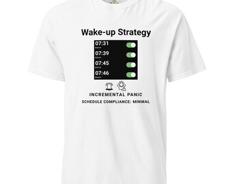 Wake Up Strategy Shirt – Funny Tech Humor Gift Tee