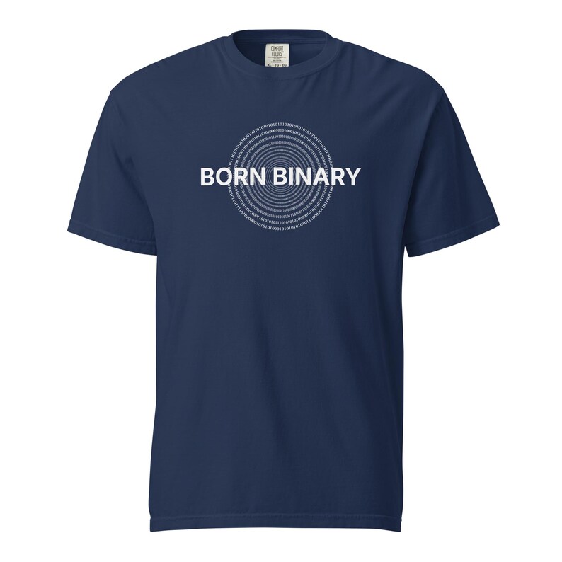 Born Binary Shirt – Programmer Humor Gift Tee