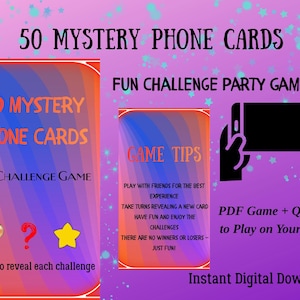 May include: Digital download of a party game with 50 mystery phone cards. The image features cards with text, a magnifying glass, question mark, star, and a phone graphic. The game is designed for fun challenges.