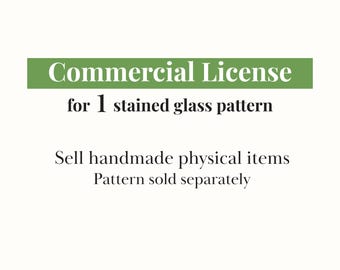 Commercial License: Sell Physical Items from 1 Stained Glass Pattern