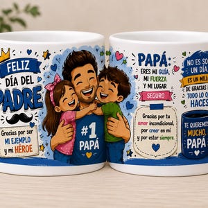 Puede incluir: Taza de cerámica blanca con temática del Día del Padre. La taza presenta una ilustración de dibujos animados de un padre abrazando a dos niños, con texto en español. La taza también tiene el texto "#1 Papá".