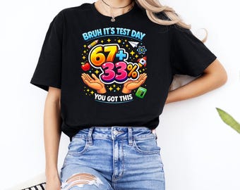 Bruh Test Day You Got This Meme T-Shirt, Funny Student Math Humor Graphic Tee