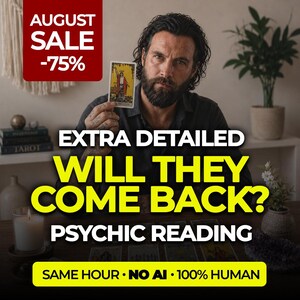 May include: A person with a beard holds a tarot card featuring The Magician. Text overlays include AUGUST SALE -75%, EXTRA DETAILED WILL THEY COME BACK? PSYCHIC READING, and SAME HOUR NO AI 100% HUMAN. Several tarot cards are spread out on the table.