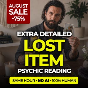 May include: A person with a beard holding two tarot cards, with text overlays reading AUGUST SALE -75%, EXTRA DETAILED LOST ITEM PSYCHIC READING, and SAME HOUR NO AI 100% HUMAN. The scene includes a lit candle and tarot cards on a wooden table.