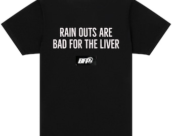 Rainouts sind schlecht für die Leber