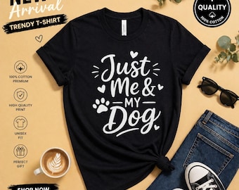 Just Me & My Dog Shirt: Paw Print Graphic Tee for Dog Lovers