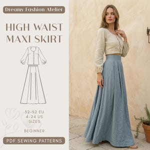 Puede incluir: Un patrón de falda larga de cintura alta de Dreamy Fashion Atelier. La imagen muestra a una mujer con una falda larga azul claro y una blusa beige. El patrón es para tallas 32-52 EU y es para principiantes. El texto en la imagen dice "HIGH WAIST MAXI SKIRT".
