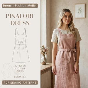 Könnte beinhalten: Eine Frau trägt ein staubrosa Latzkleid mit Bindegürtel und Taschen. Das Bild enthält eine Strichzeichnung des Kleides und den Text "Pinafore Dress" und "PDF Sewing Patterns". Die Kleidergrößen sind als 4-24 US und 32-52 EU angegeben.