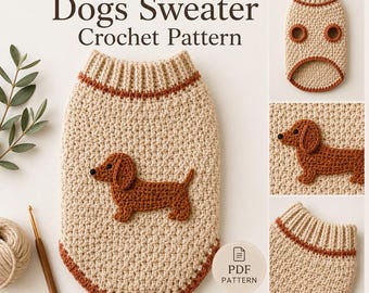 Patrón de suéter de ganchillo para perro, suéter para perro pequeño en PDF, patrón de ropa para mascotas a ganchillo con aplique de perro salchicha