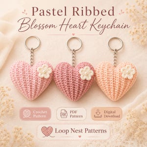 Crochet Heart Keychain Pattern PDF, Mini Amigurumi Heart Bag Charm, Ribbed Blossom Crochet Keyring, Valentine Gift