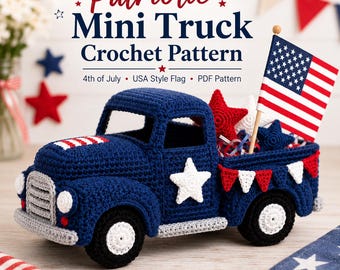Patrón de ganchillo en PDF de minicamión patriótico, camión amigurumi del 4 de julio, decoración de EE. UU. en rojo, blanco y azul