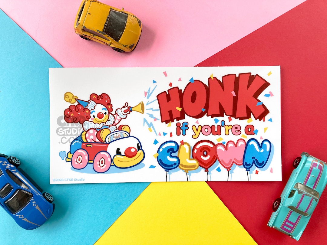 BP002 Honk If You're a Clown Vinyl Bumper Sticker / Certified Clown Car ...