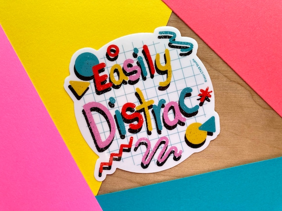 VS023 Easily Distracted Sticker / Easily Distrac / Funny ADHD - Etsy