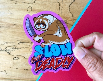 VS182 Slow But Deadly / Funny Slow Loris / Animal With a Knife / Waterproof Vinyl Sticker