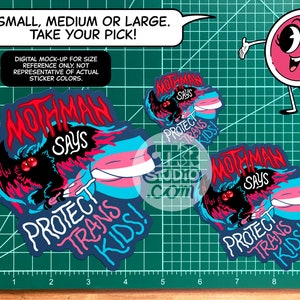 VS147 Mothman Says Protect Trans Kids Vinyl Sticker / Cryptid Queer Ally / LGBTQ / Pride / Trans Rights image 3