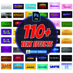 May include: A graphic showcasing over 110 text effects, with examples like "Glass," "Glory," and "Glue." The central design features the text "110+ TEXT EFFECTS" in red, with an "Instant Download" badge.