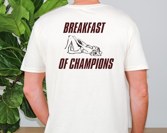 Comfort Colors®Breakfast of Champions Shirt, Funny Men Tshirt,White Tee,Sarcastic Graphic Tee Men, Bachelor Party Shirt,Humor Back Print Tee