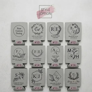 May include: A collection of twelve light gray foam can coolers arranged in a grid, each featuring a unique black printed design with initials, names, and dates. The top of the image displays the text STYLE OPTION with a pink brush stroke accent.