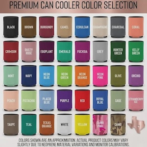 May include: A grid of forty-eight cylindrical can coolers in various solid colors and two camouflage patterns, labeled with color names including black, brown, burgundy, camel, cerulean, champagne, charcoal, coral, crimson, dusty rose, and others.