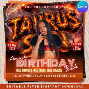May include: A promotional flyer for a birthday bash. The design features a woman, the word "TAURUS", and the text "Amanda BIRTHDAY Bash". The flyer includes the date, time, and address. The background has a fiery, volcanic theme.