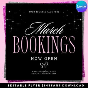 Puede incluir: Folleto negro y rosa con el texto "March BOOKINGS NOW OPEN". El folleto tiene un borde rosa y plateado brillante, con el logotipo de Canva en la esquina superior derecha. La parte inferior del folleto dice "EDITABLE FLYER | INSTANT DOWNLOAD".