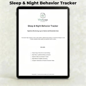 Puede incluir: Una tableta digital muestra un documento "Sleep & Night Behavior Tracker". El documento incluye secciones para el monitoreo nocturno para personas mayores y con demencia, perfiles de sueño de pacientes y observaciones de cuidadores. La tableta tiene un bisel negro.