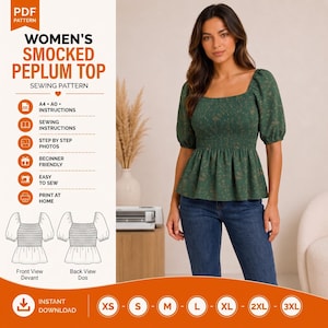 May include: A digital sewing pattern for a smocked peplum top with puff sleeves and a square neckline. The pattern includes A4 and A0 formats, step-by-step photo instructions, and sizing from XS to 3XL. The top is green with a floral print.
